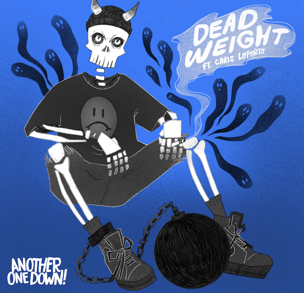 Another One Down Releases New Track And Video 2 Another One Down! - Dead Weigh ft. Chris LoPorto