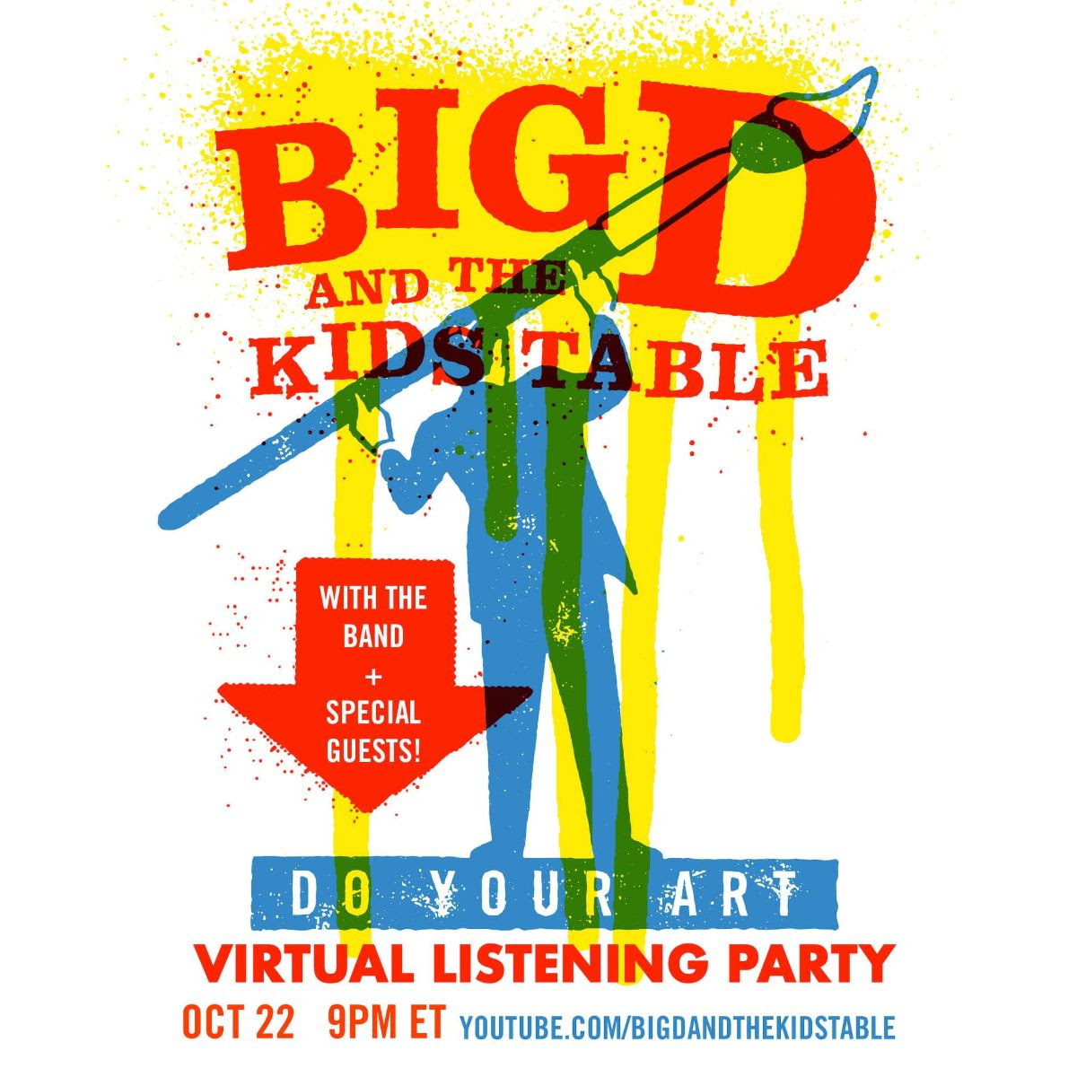 Big D And The Kids Table - Do Your Art - Listening Party