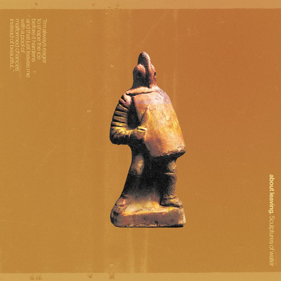 About Leaving - Sculptures Of Water LP - Engineer Records / Navalla Records / CGTH Records / I'm Not Going Anywhere Tonight Records