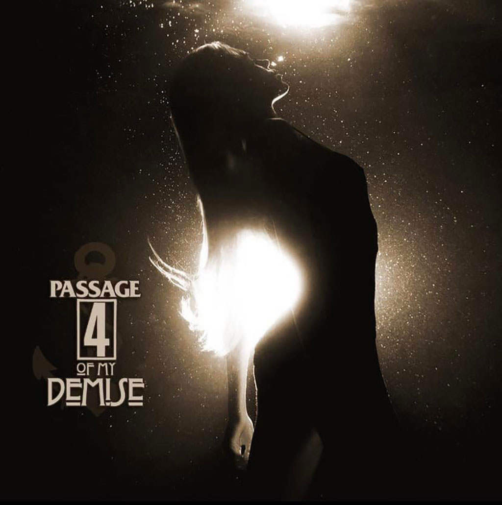 Passage 4 - Of My Demise