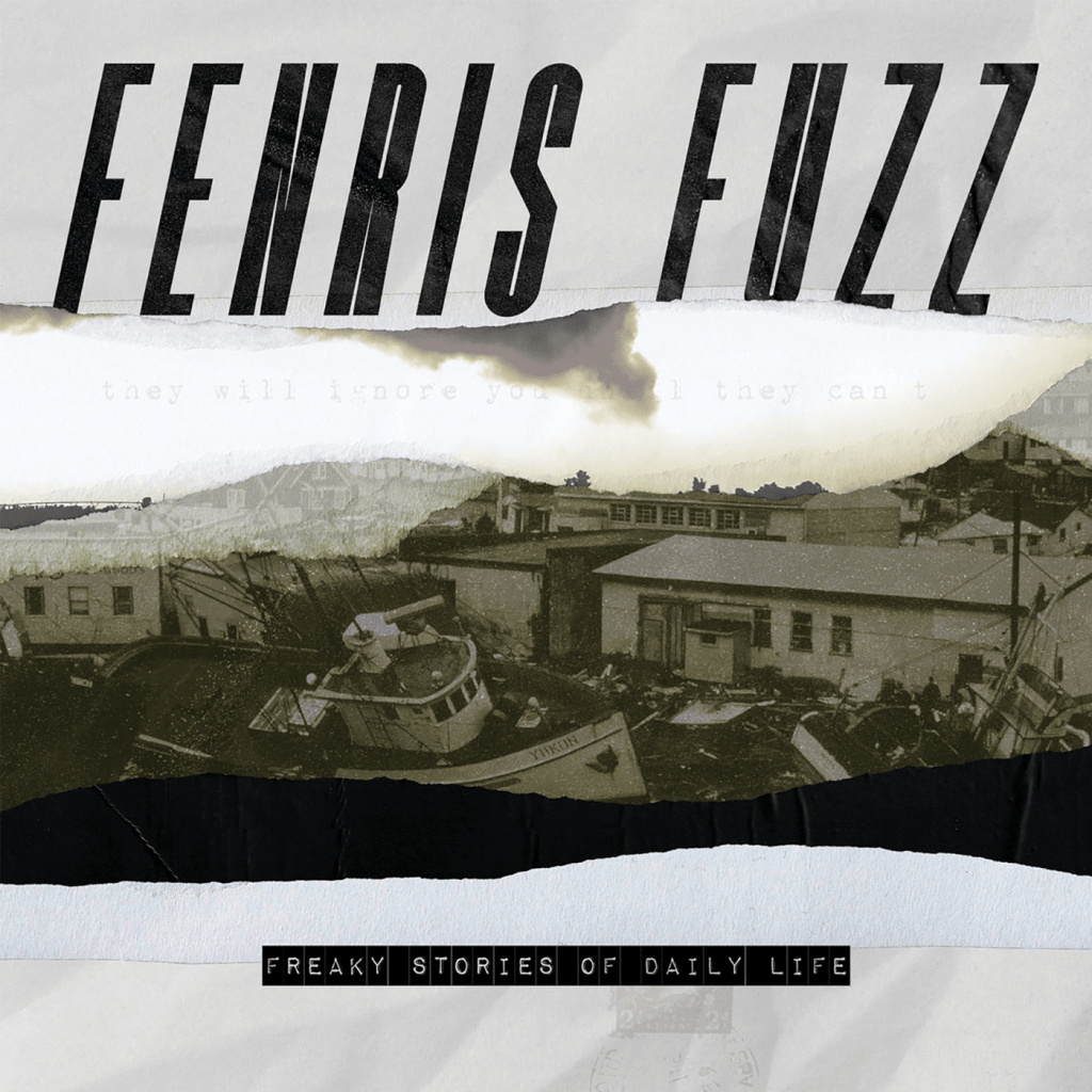 Fenris Fuzz – Freaky Stories Of Daily Life CD EP (Eternalis Records)
