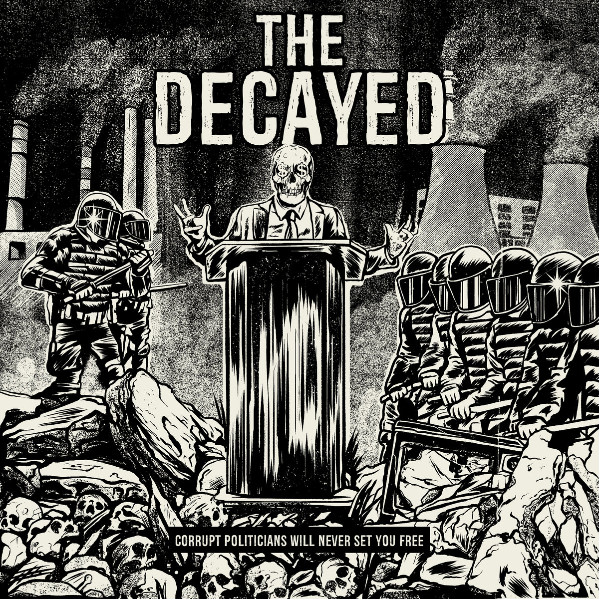 The Decayed - Corrupted Politicans LP