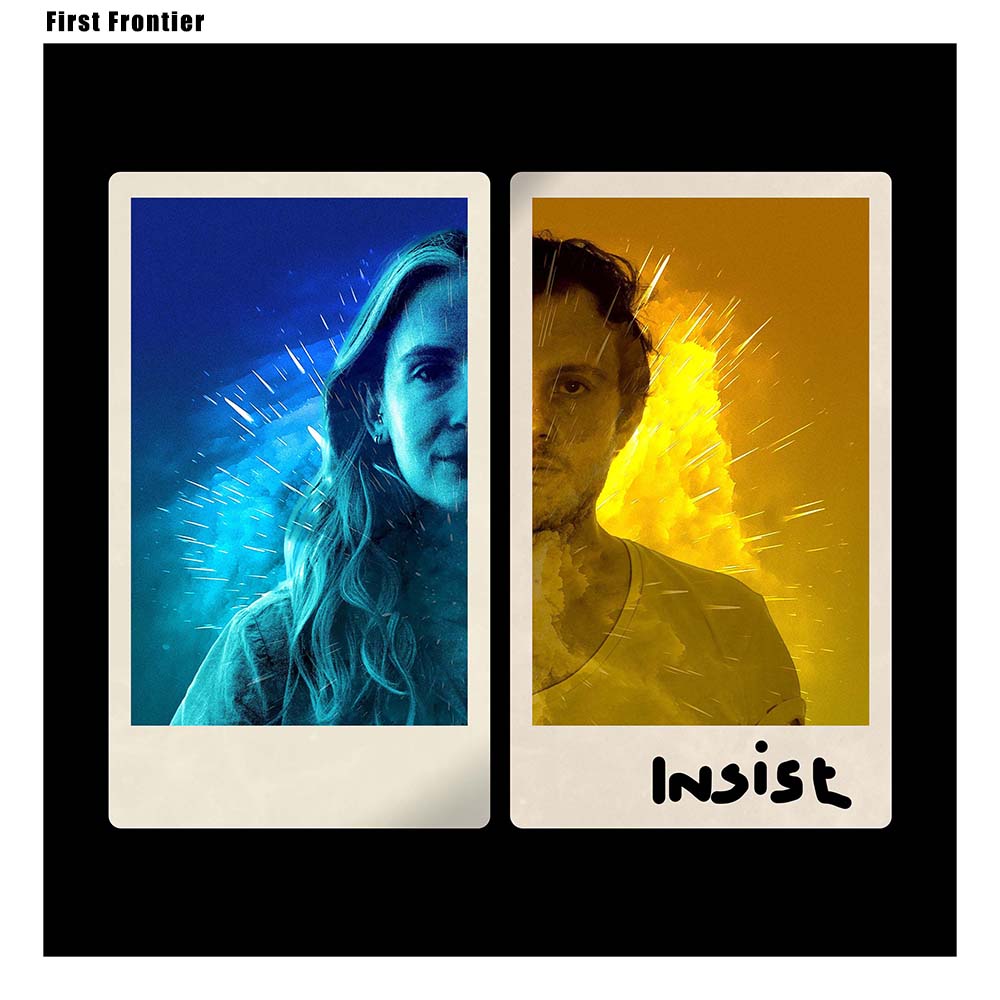 First Frontier - Insist