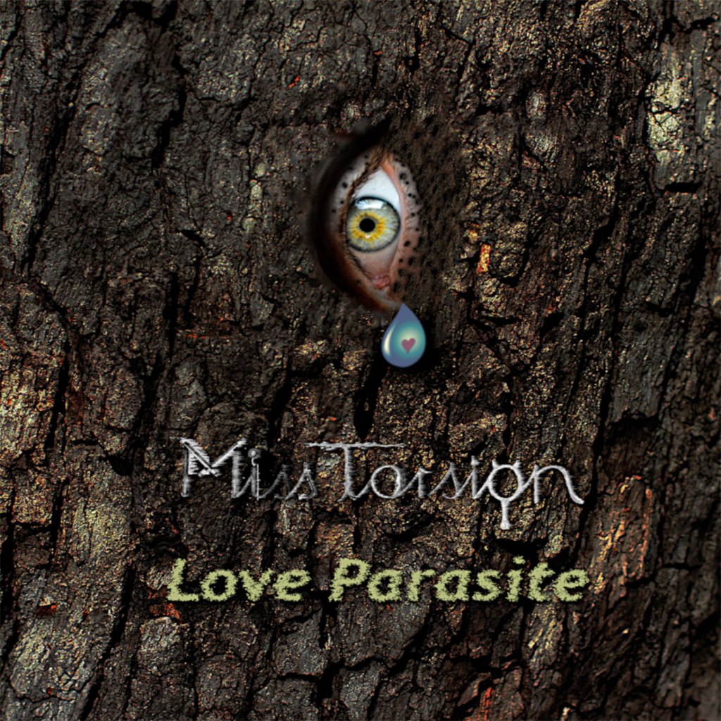 Miss Torsion – Love Parasite