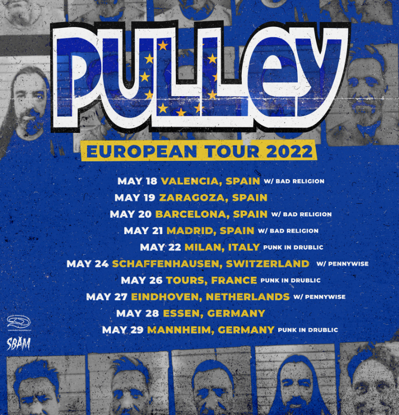 Pulley - European Tour 2022