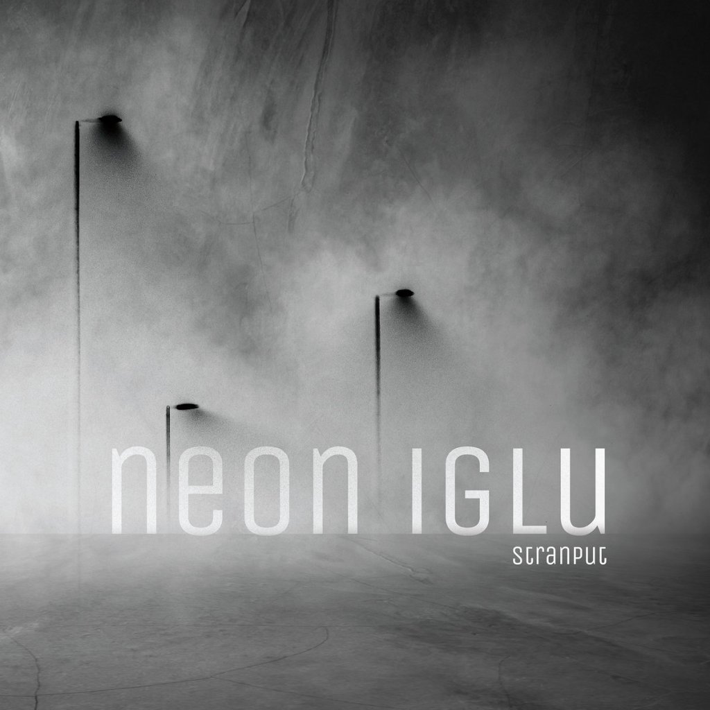 Neon Iglu – Stranput LP (Geenger&nbsp;Records)