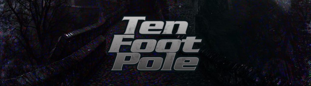 Ten Foot Pole Release Lyric Video For&nbsp;Bogeyman