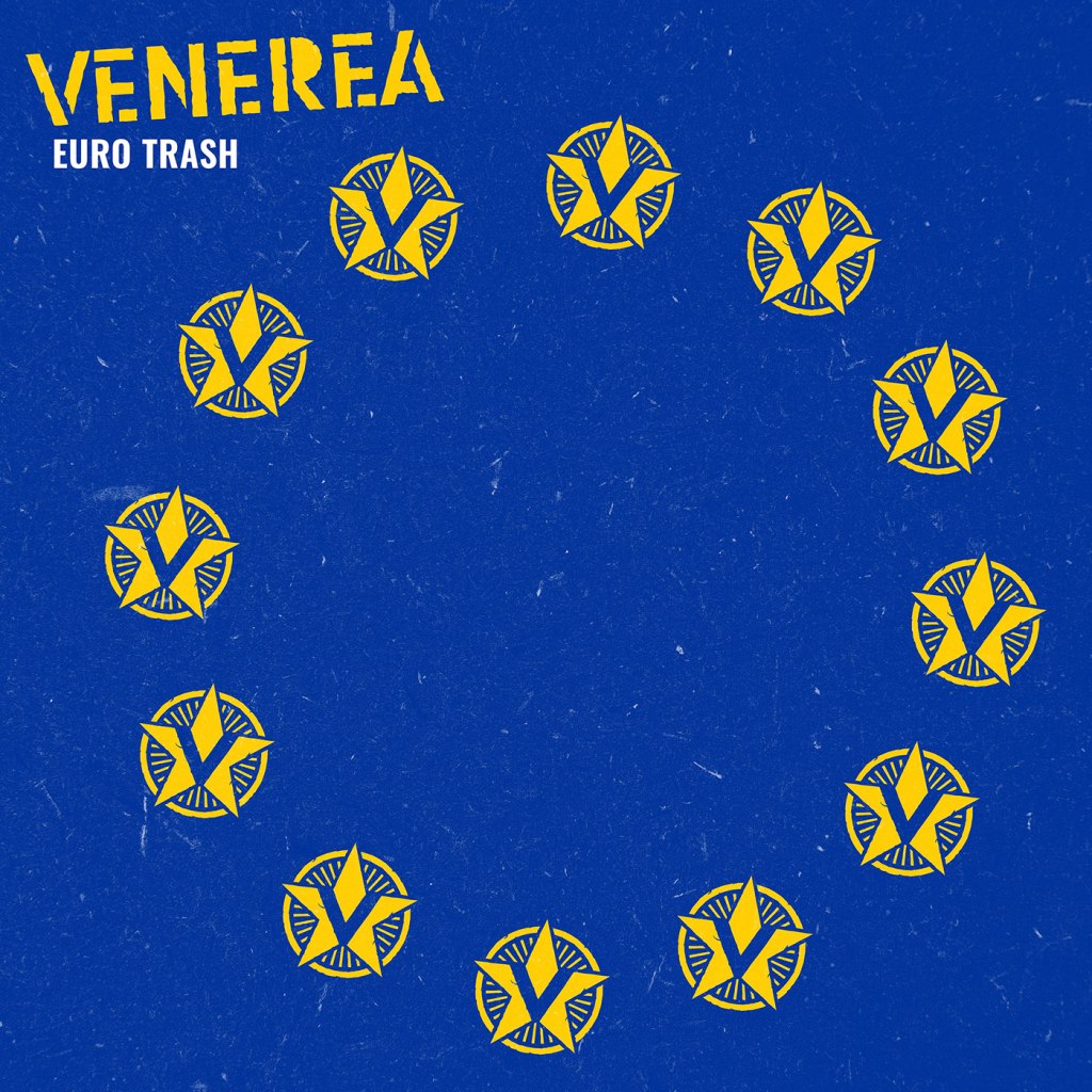 Venerea Released Euro Trash LP Today