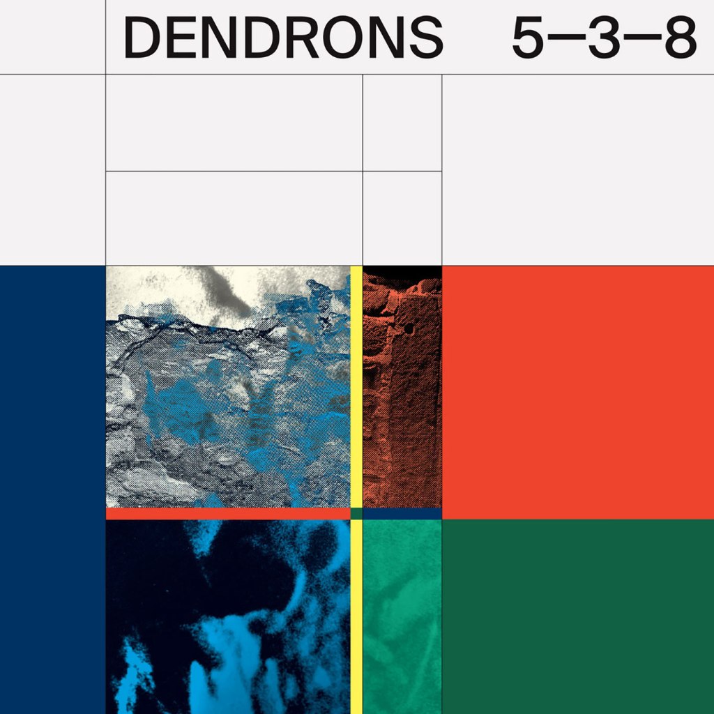 Dendrons – 5-3-8 LP (Innovative&nbsp;Leisure)