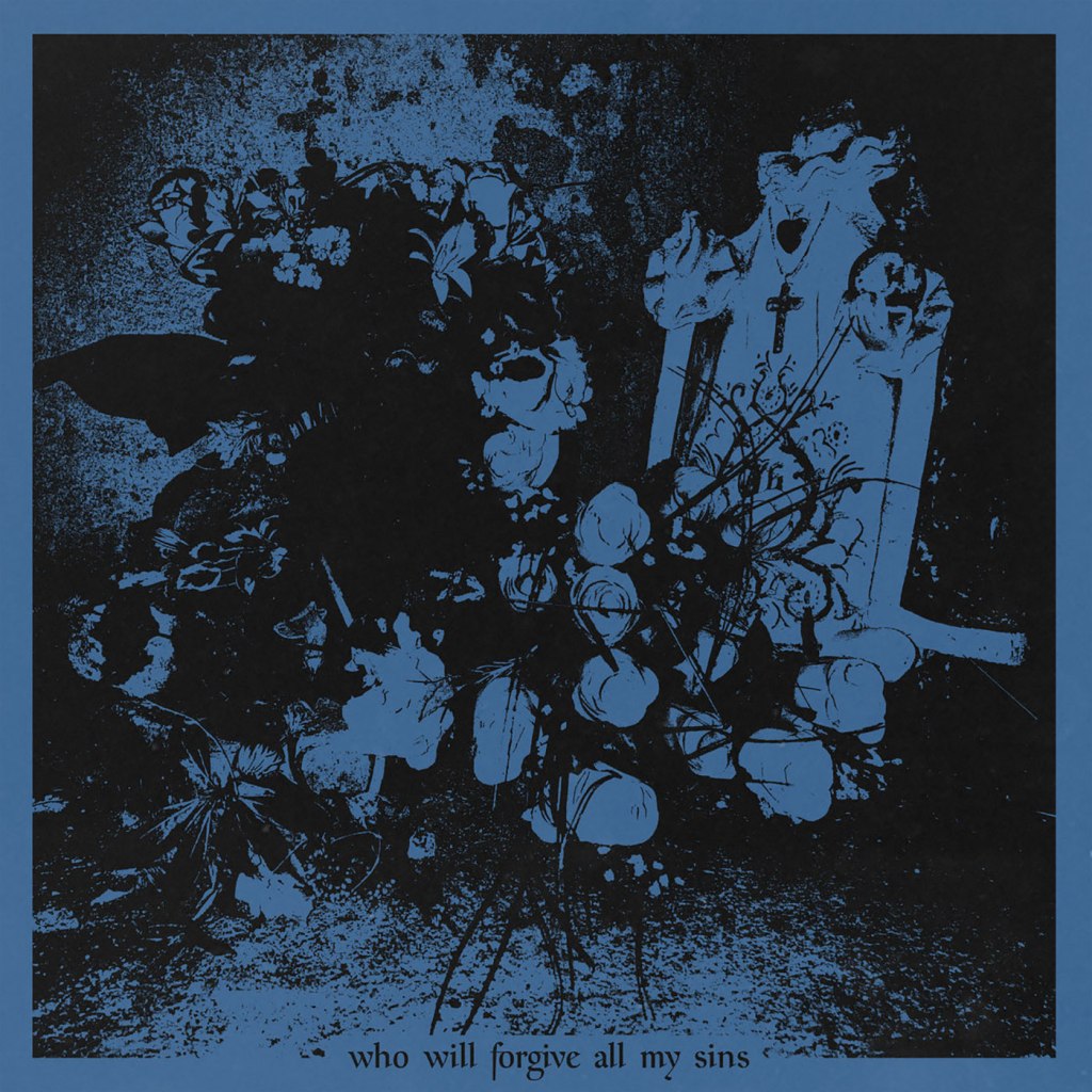 Future West – Who Will Forgive All My Sins LP (Blowtorch Records)