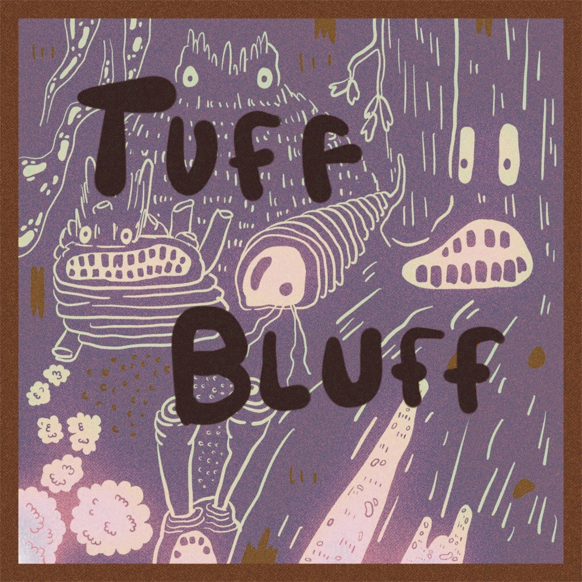 Tuff Bluff - Poppies 7" - Snappy Little Numbers