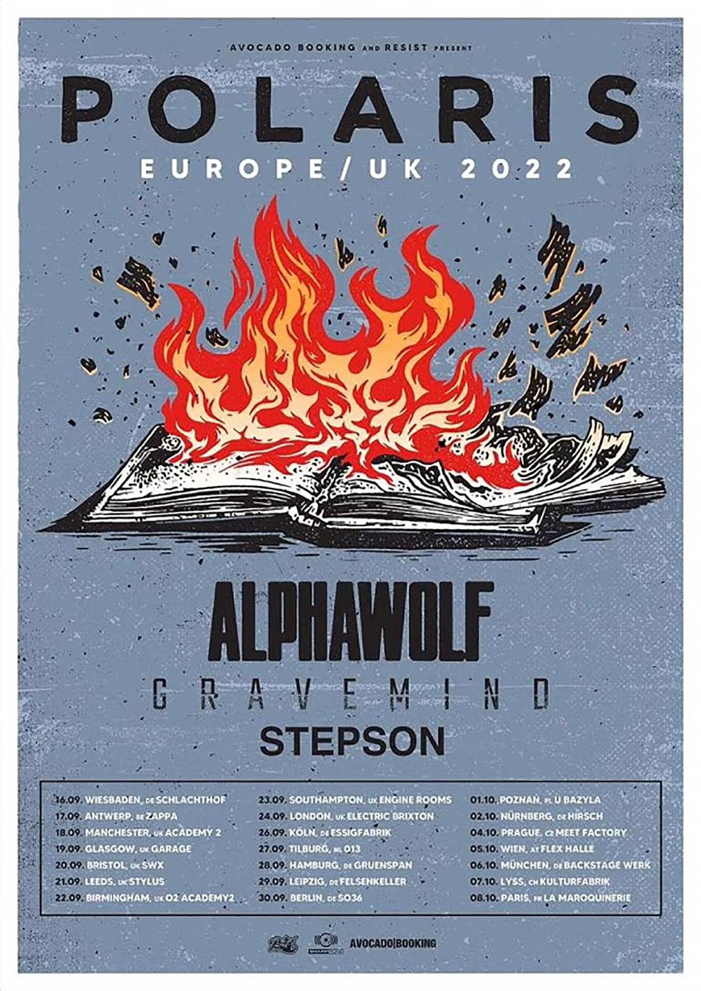 Polaris, Alpha Wolf & Stepson European Tour 2022