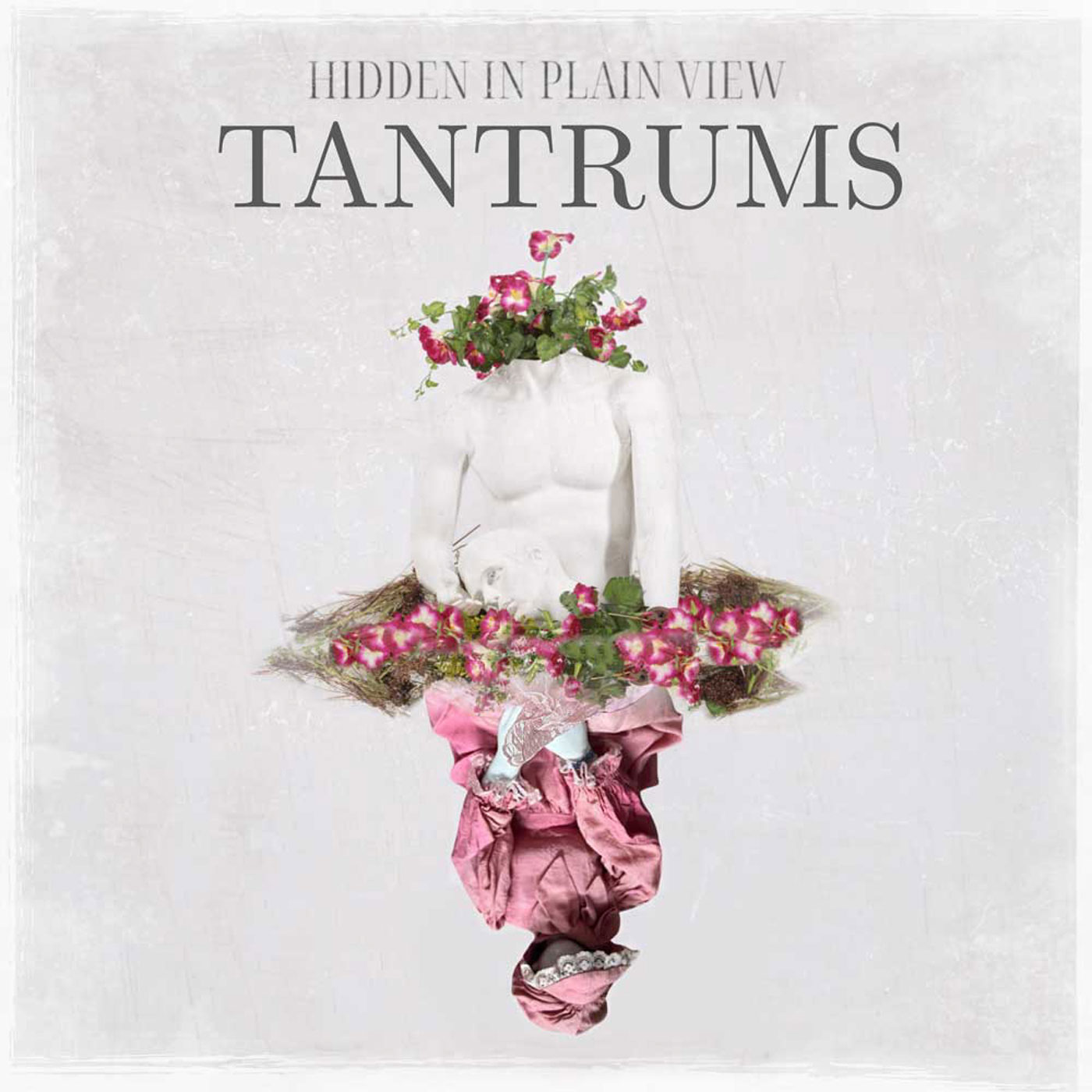 Hidden In Plain View - Tantrums EP