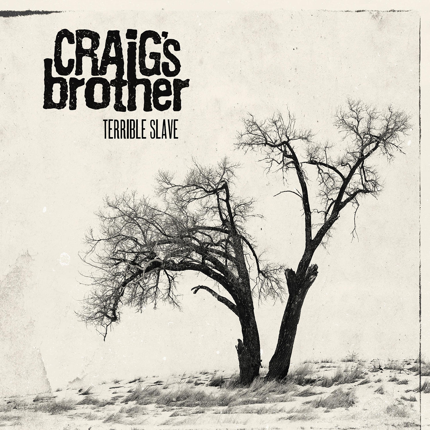 Craig's Brother - Terrible Slave
