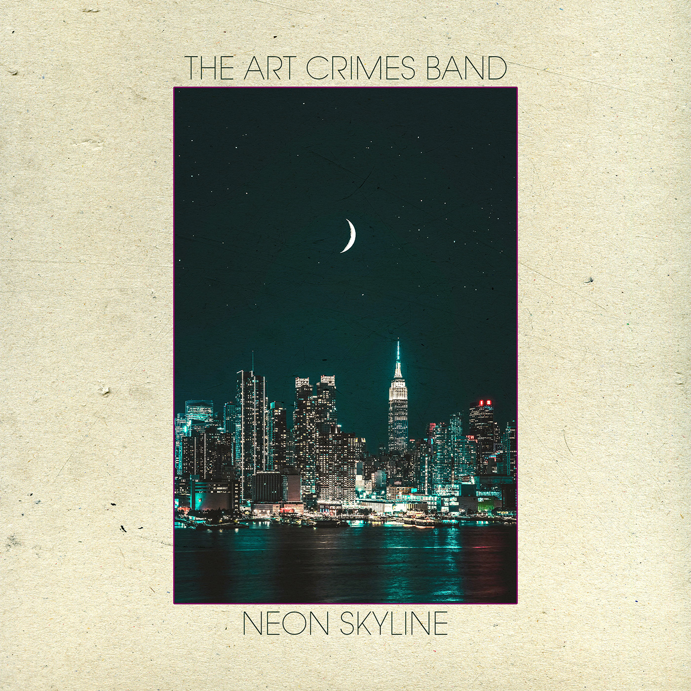 The Art Crimes Band - Neon Skylights