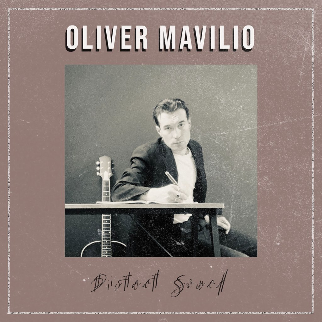 Oliver Mavilio – Distant Sound