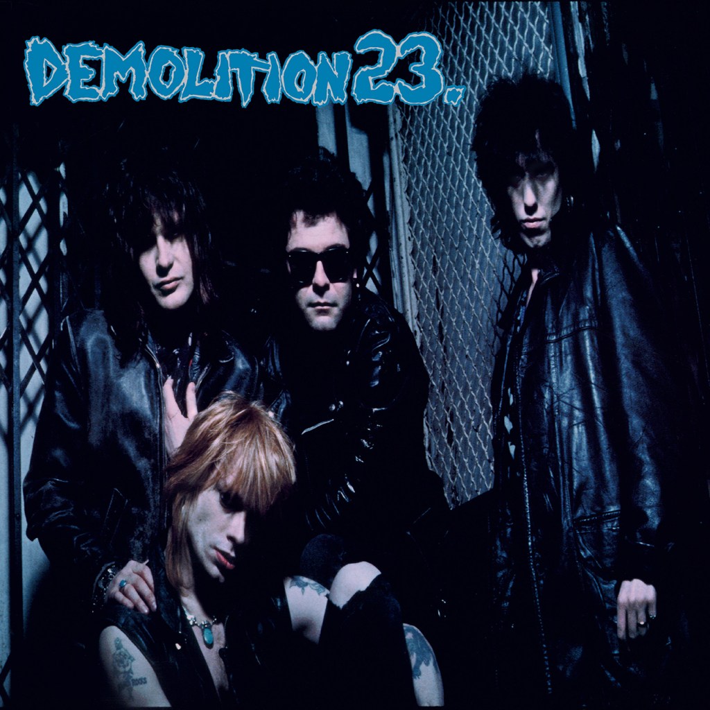 Demolition 23. Early 1990’s Self-Titled Album Released Digitally & On Vinyl For The First Time Ever, Including Three Bonus Demo&nbsp;Tracks