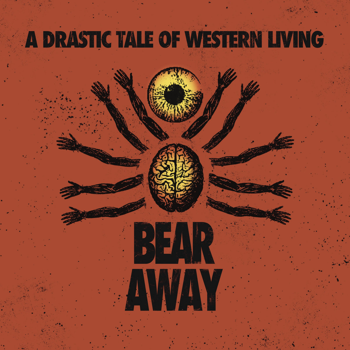 Bear Away - A Drastic Tale Of Western Living CD - Engineer Records