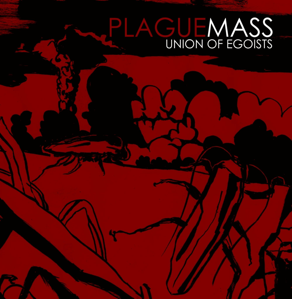 Plague Mass - Union Of Egoists LP - Noise Appeal Records