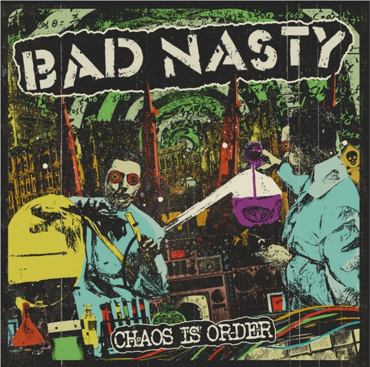 Bad Nasty - Chaos Is Order CD
