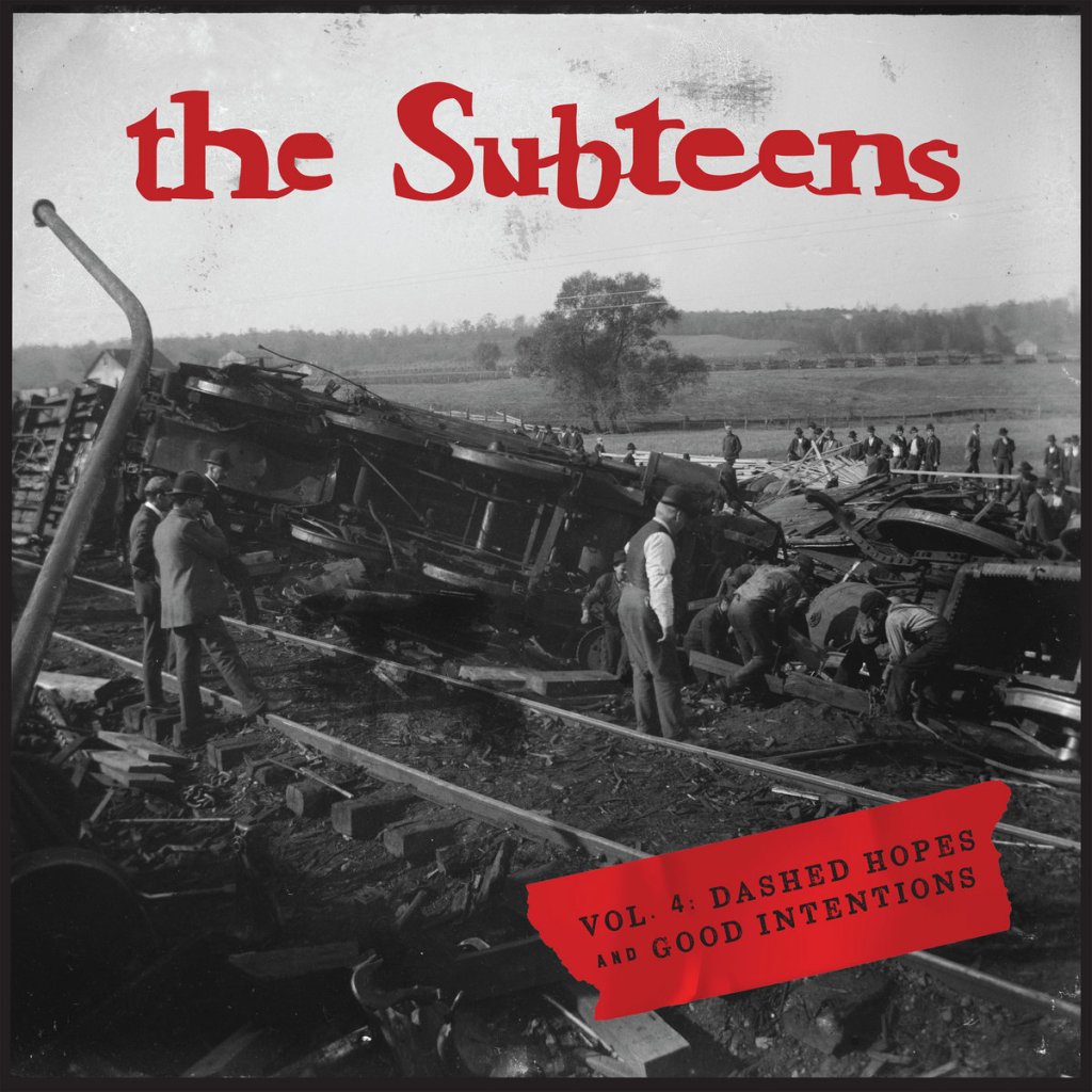 The Subteens – Vol. 4:Dashed Hopes And Good Intentions LP (Back To The Light Records)