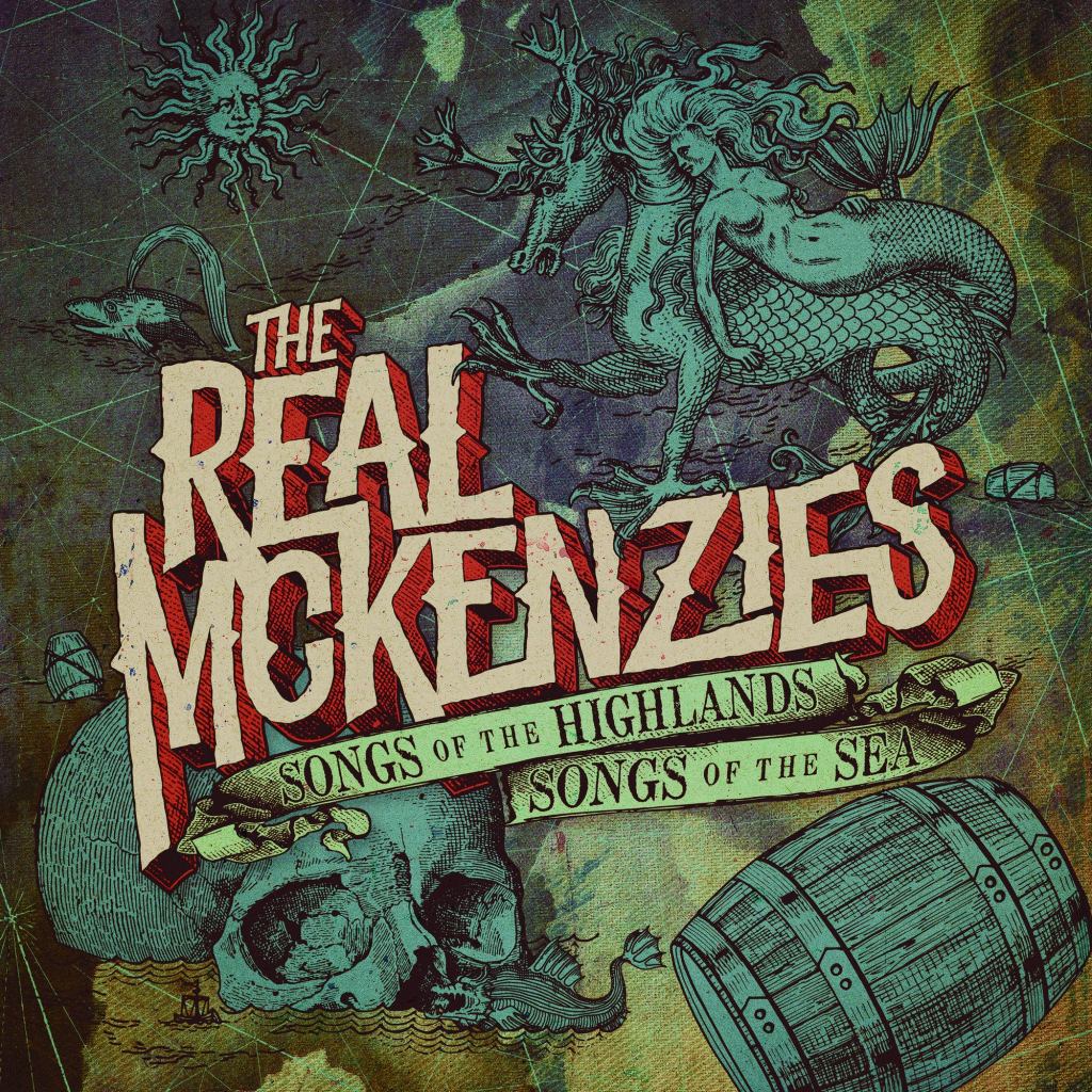 The Real Mckenzie’s Released “Songs Of The Highland, Songs Of The Sea” LP Via Fat Wreck&nbsp;Chords