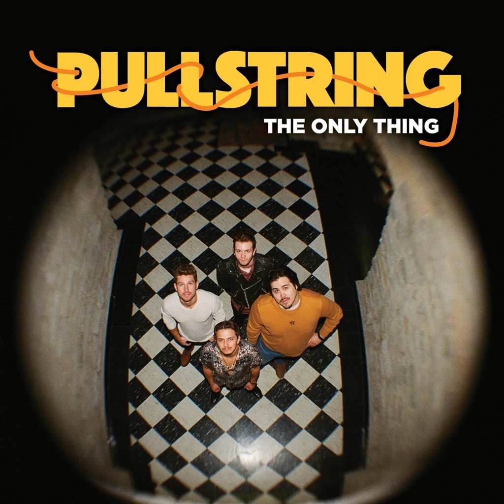 Pullstring - The Only Thing