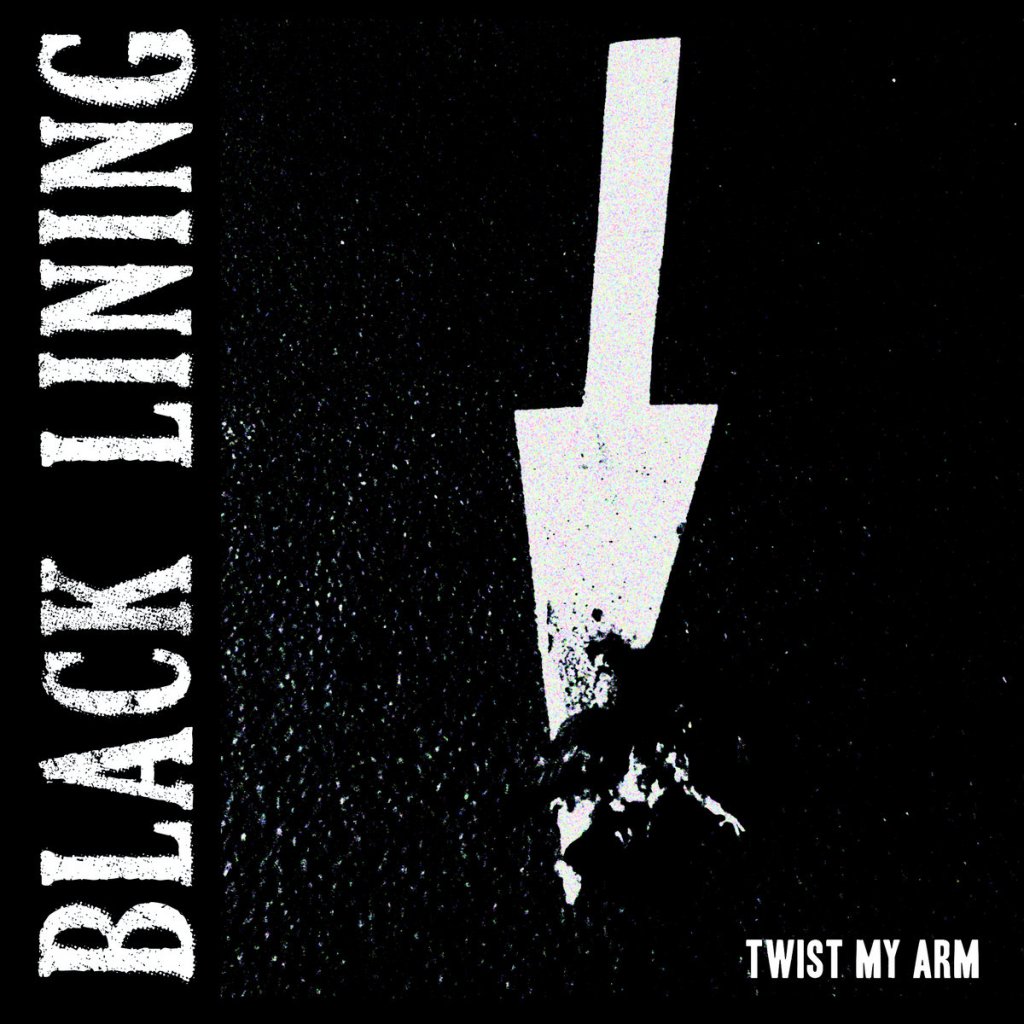 Black Lining - Twist My Arm 7" - Keep It A Secret Records