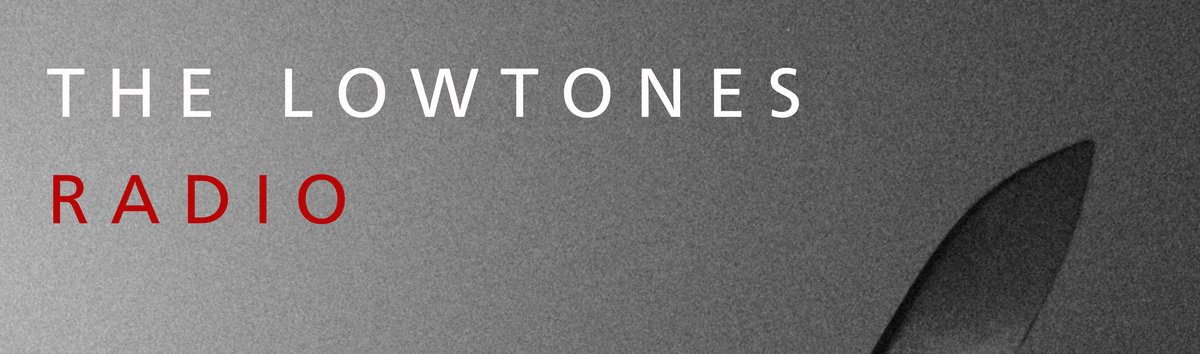 The Lowtones - Radio