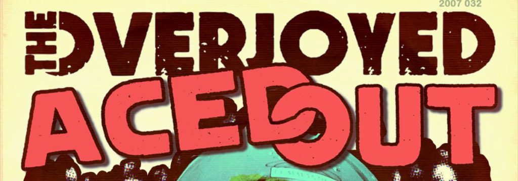 The Overjoyed – Aced Out LP (Keep It A Secret&nbsp;Records)