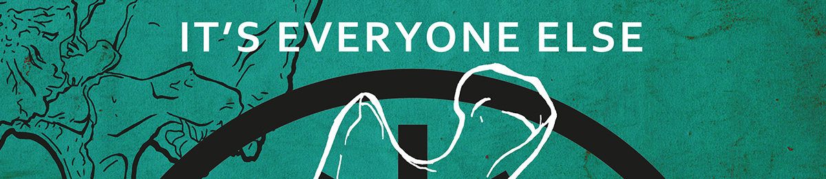 It's Everyone Else - The New Religion LP - Noise Appeal Records