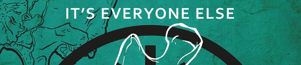 It’s Everyone Else – The New Religion LP (Noise Appeal&nbsp;Records)