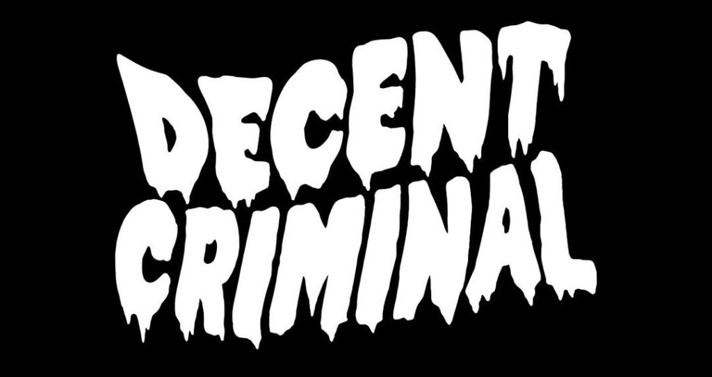 Decent Criminal Released New Track; “There’s More To It Than Climbing” Out May 19th Via Diissed Records & Gunner&nbsp;Records