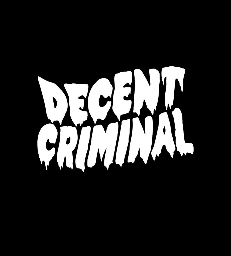Decent Criminal