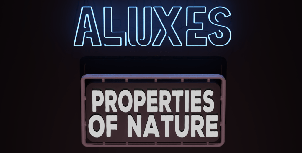 Properties Of Nature Join Forces With Aluxes On A New&nbsp;Single