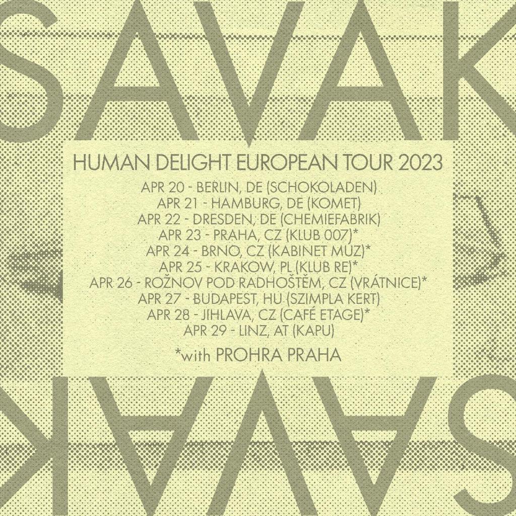 Savak - European Tour 2023