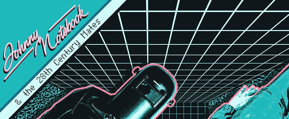 Johnny Notebook – Johnny Notebook & 28th Century Mates (Sounds of Subterrania)