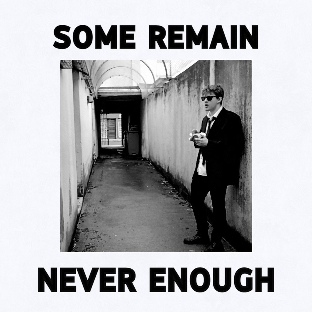Some Remain - Never Enough 7" - Blowtorch Records