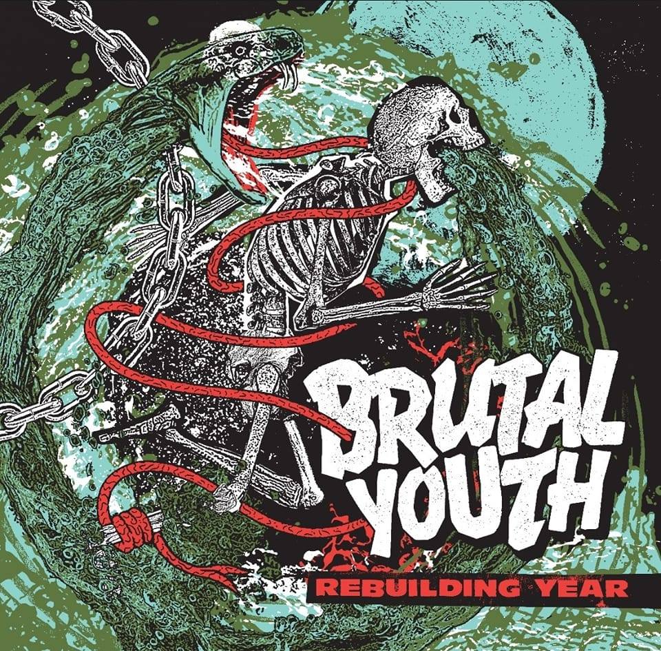 Brutal Youth - Rebuilding Year