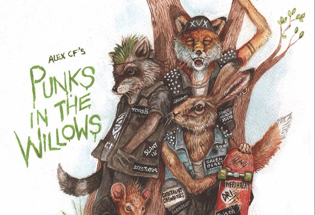 Punks In The Willows By Alex CF (Earth Island&nbsp;Books)