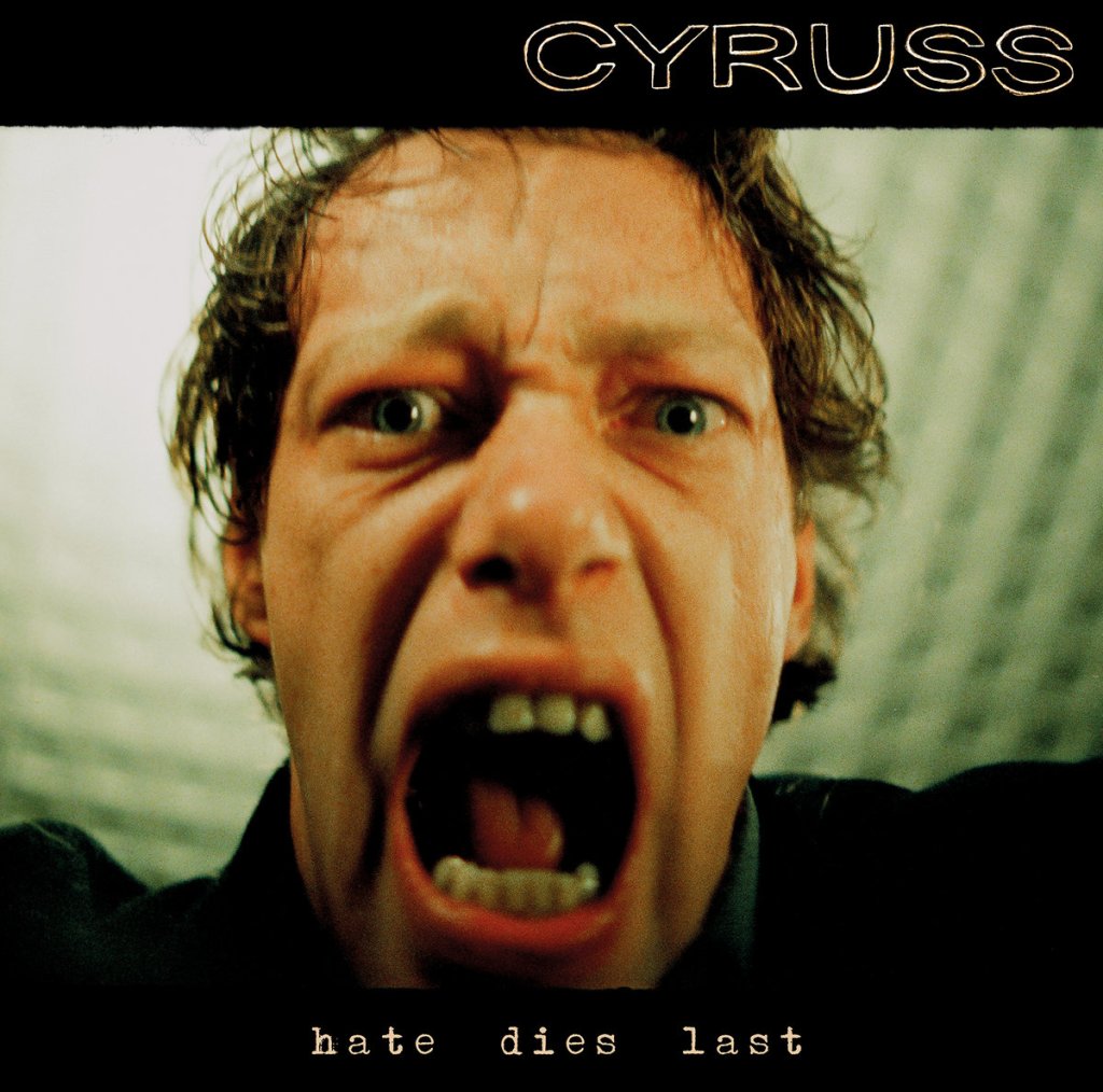 Cyruss - Hate Dies Last LP - Bloodshed666 Records