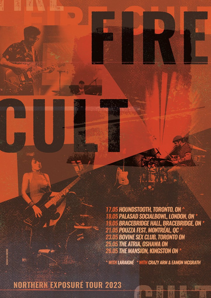 Fire Cult Canadian Tour 2023