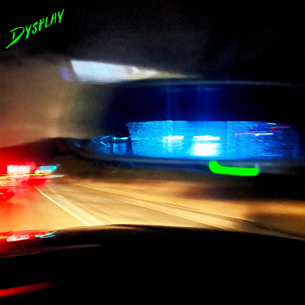 Dysplay - Ways To Spend Time