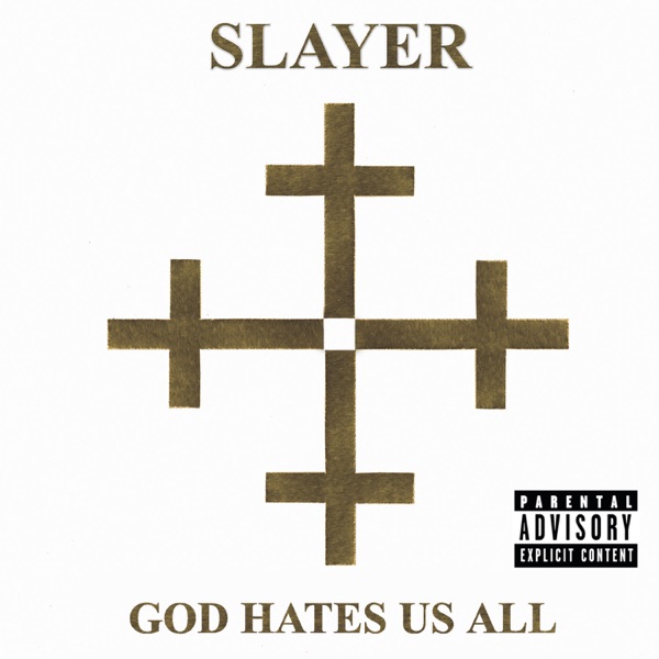 Slayer -God Hates Us All