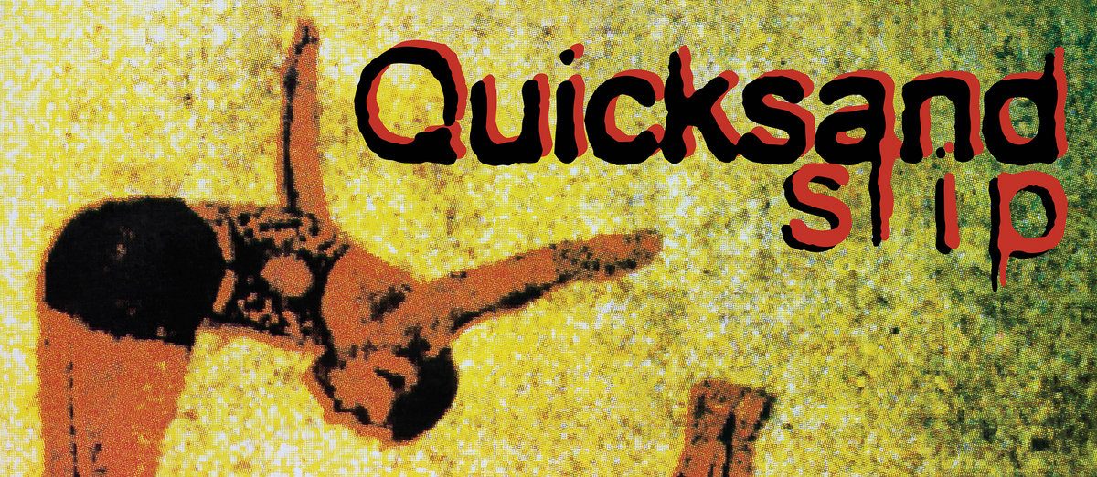 Quicksand - Slip LP - Iodine Recordings