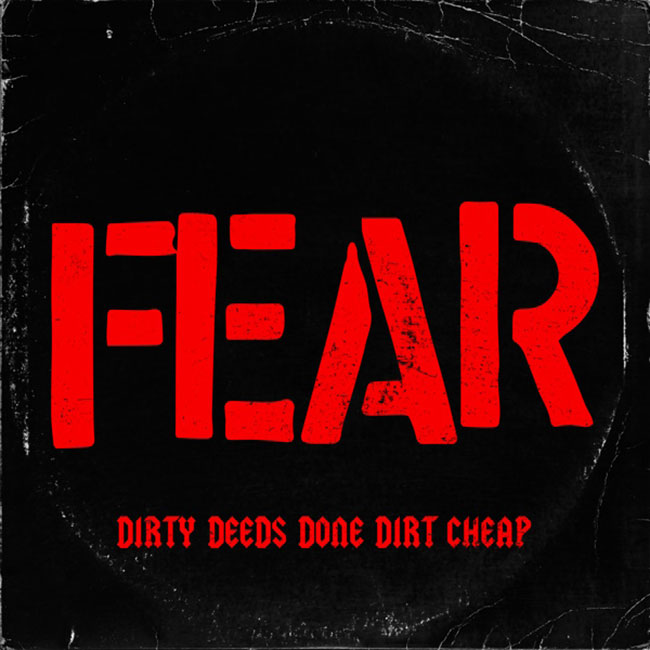 FEAR - Dirty Deeds Done Dirt Cheap (AC/DC Cover)
