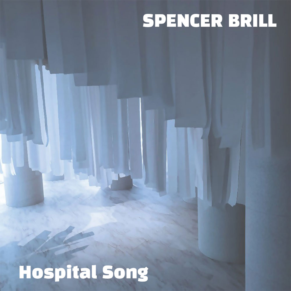 Spencer Brill - Hospital Song