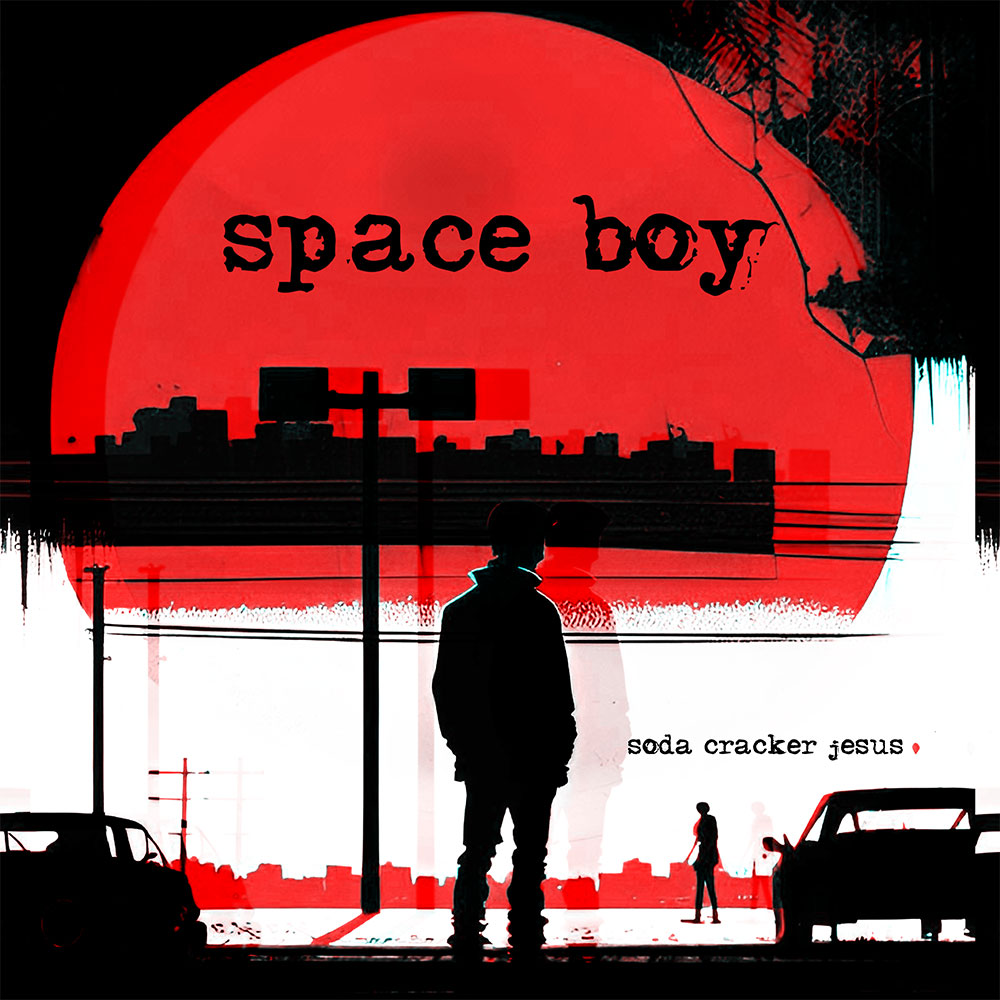 Soda Cracker Jesus - Space Boy