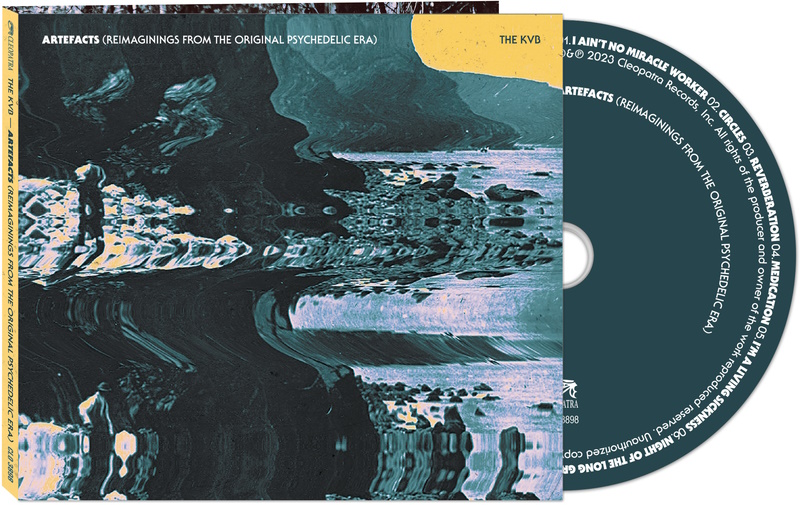 THE KVB - Artefacts (Reimaginings From The Original Psychedelic Era)