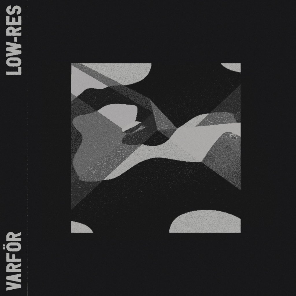 Low-Res - Varför LP